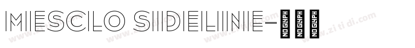 Mesclo Sideline字体转换